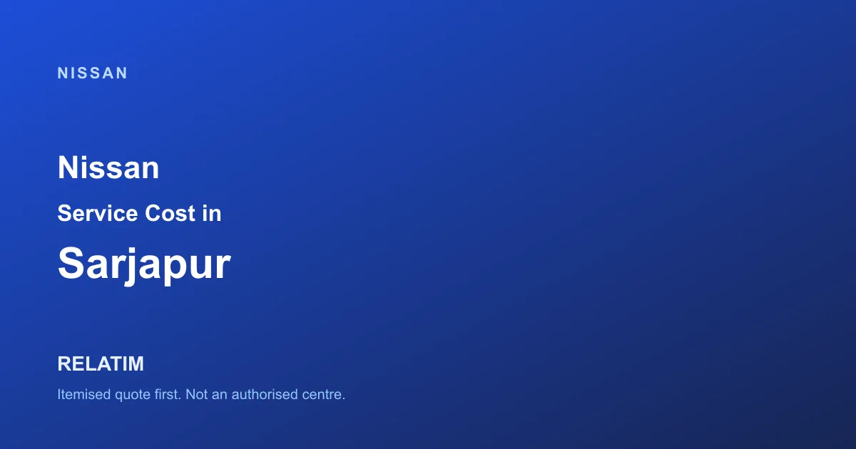 Nissan Service Cost in Sarjapur, Bangalore